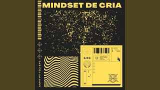 Download Lagu Mindset de cria (feat. Tio eFi) Download Lagu Mindset de cria (feat. Tio eFi)