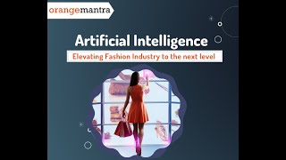 AI For Fashion | How AI is Revolutionizing the Fashion Industry in 2025