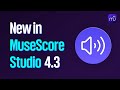 Musescore studio 43 a new name new muse sounds enhancements  more