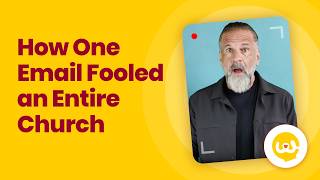 How One Email Fooled an Entire Church