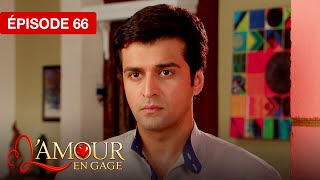 L'amour en gage (Tumhari Paakhi) - EP 66 - série doublée en français