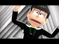 【MMDおそ松さん】疑心暗鬼