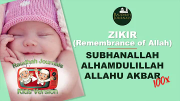 Zikir 100x | Subhanallah Alhamdulillah Allahu Akbar | Beautiful Baby Sleeping | Kids Version