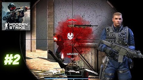 Modern Strike Online: FPS  - Gameplay Walkthrough Part 2 - (iOS, Android)