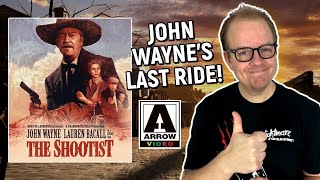The Shootist (1976) Arrow Video Blu-ray Review | John Wayne’s LAST Ride!