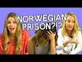 Is the Norwegian Prison System Crazy?