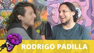 Episodio #72: RODRIGO PADILLA