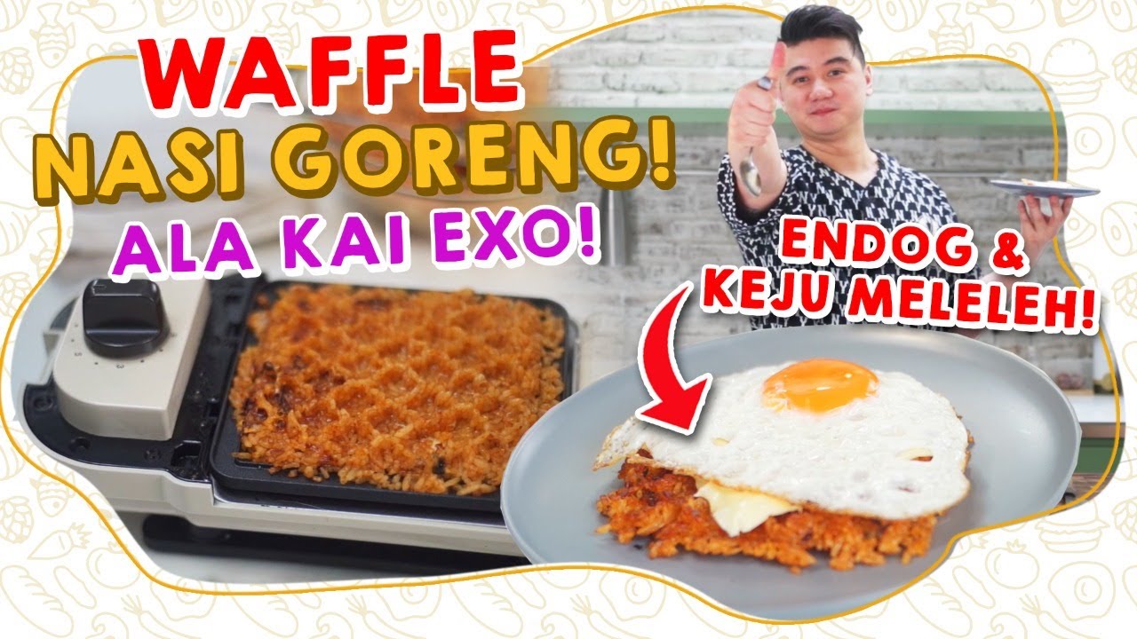 Chef Arnold Masak Waffle Nasi Goreng ala Kai EXO, Intip Cara Bikinnya Disini!