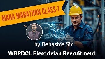 Maha Marathon Class-1 I WBPDCL Operator Technician I WBPDCL Recruitment 2025