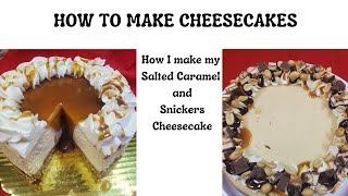 How to make a Salted Caramel and snickers cheesecake