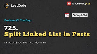 725.Split Linked List in Parts using Java | 08 Sep 2024 | Linked List | Leetcode | Java
