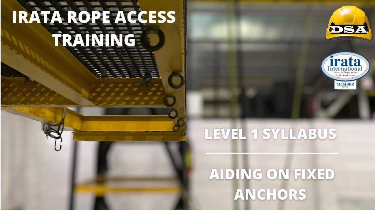 IRATA LEVEL 1 TRAINING Aiding On Fixed Anchors YouTube irata-level-1-training-aiding-on-fixed-anchors-youtube