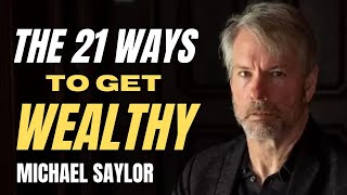 💥 Crypto Billionaire Michael Saylor Reveals The 21 Ways to Retire Wealthy Sooner