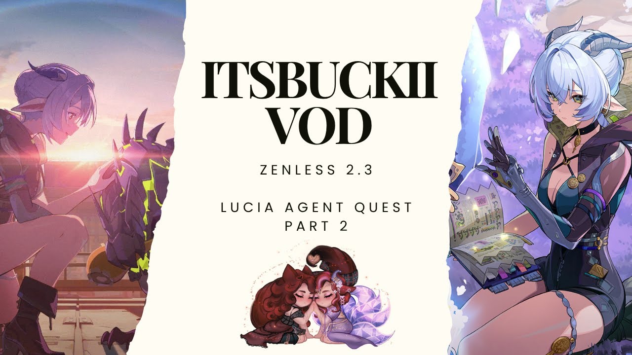 Zenless 2.3 Lucia Agent Quest - Tales Of The Dreamless Part 2