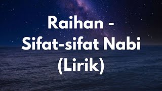 Raihan Sifat sifat Nabi Lirik