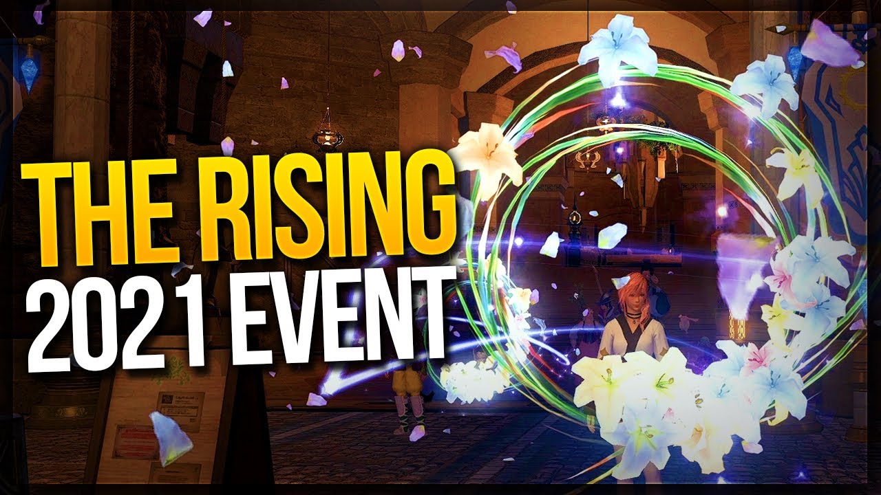 THE RISING 2021 ★ FFXIV Event Rewards Preview in First Minute YouTube