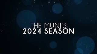 The Muni's 2024 Season Announcement  Dreams Begin With Dreamers...