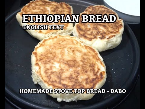 ⏰ Ethiopian Bread - How to make Ethiopian Bread - Dabo - Not Injera - Homemade Bread - Stove Bread
