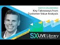 Key Takeaways from Customer Value Analysis Identify Customer Values through Qualitative Interviews