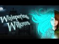 Whispering Willows  (Buscando a nuestro padre)