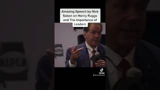 Amazing Speech by Nick Saban on Henry Ruggs and The Importance of Leaders #coachschuman #nucsports