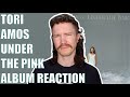 Tori amos  under the pink album reaction