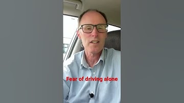 Fear of driving alone after passing driving test