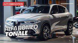 Amaze! New 2025 Alfa Romeo Tonale Launched! - The Best Innovation For The Future!