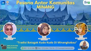 PANTAS MINANG | "Tradisi Batagak Kudo Kudo Di Minangkabau"