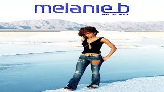 Melanie B - Feel Me Now