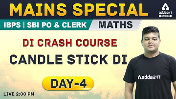 SBI PO IBPS PO, Clerk Mains | Math | SBI PO Mains DI Crash Course | Candle Stick DI (Day -4)