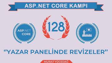 #128 Asp.Net Core 5.0 Proje Kampı Yazar Panelinde Revizeler