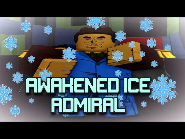 Awakened Ice Admiral, Blox Fruits Wiki