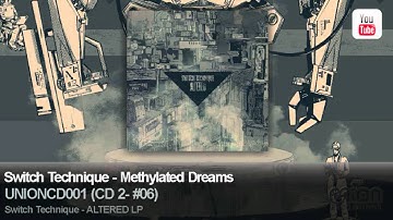 Switch Technique - Methylated Dreams