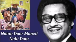 Nahin Door Manzil Nahi Door Tujhse l Kishore Kumar, Patton Ki Bazi (1986)