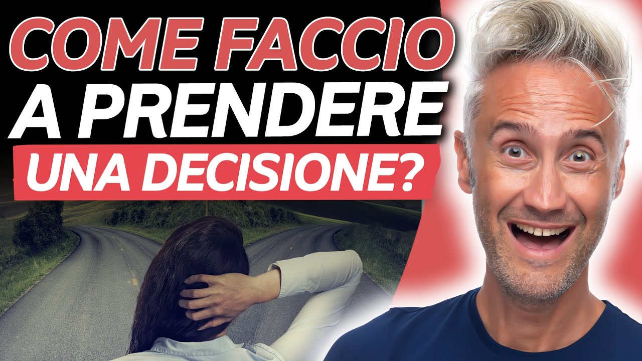 Come Faccio a Prendere una Decisione - La Fisica Che Ci Piace - YouTube