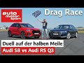 Audi S8 vs RS Q3: Drag Race auf der halben Meile | auto motor und sport