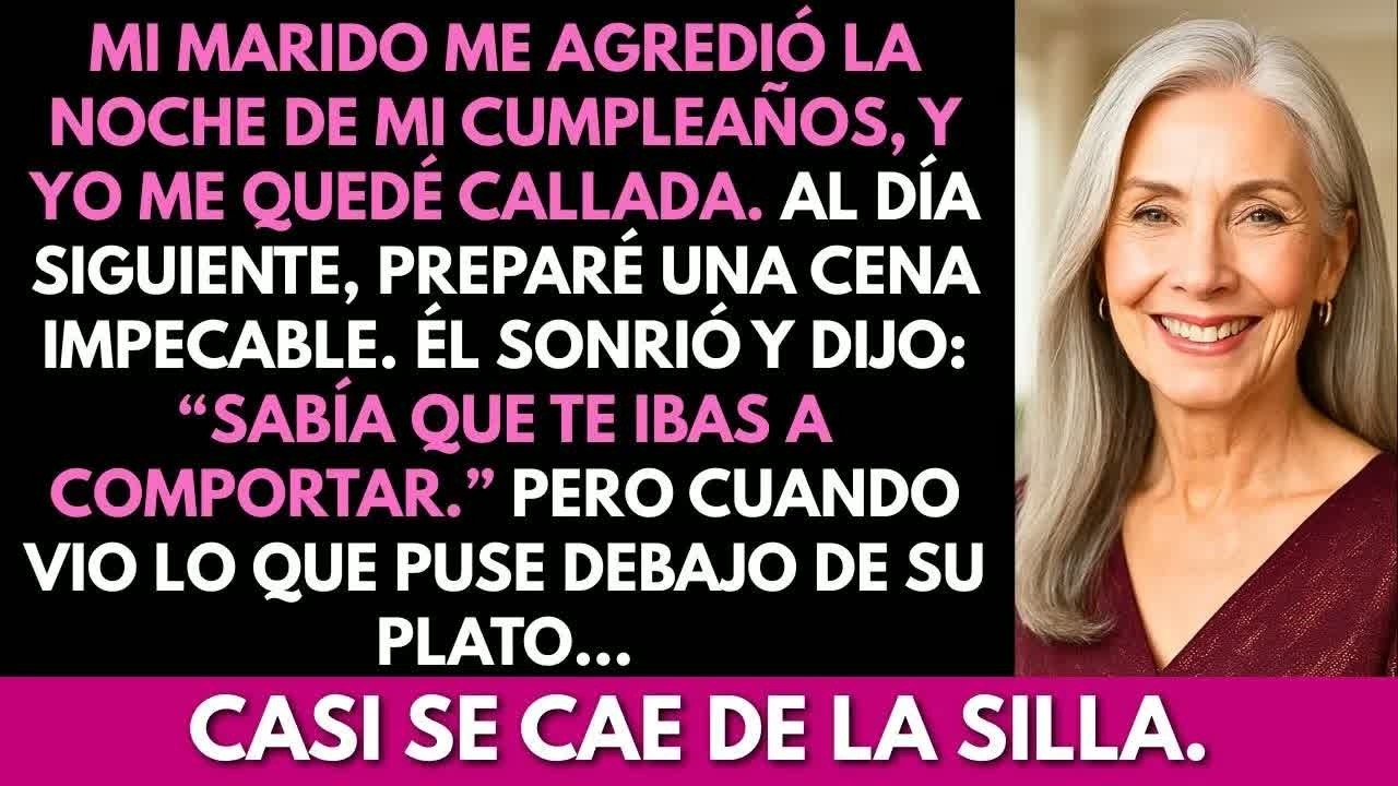 Mi marido me agredió en mi cumpleaños Al día siguiente preparé una cena Cuando miró debajo de pl