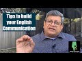 A few tips to on building your english communication