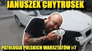 Januszex chytrusek. Patologia polskich warsztatów #7