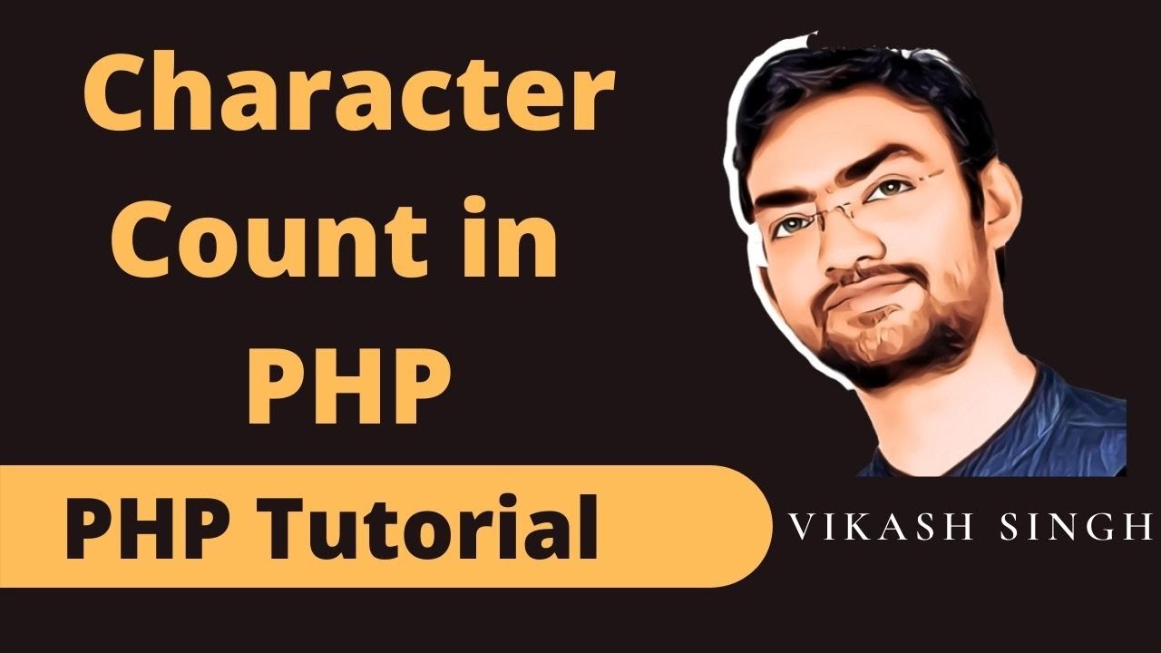 count string php  New Update  String and Character Count in PHP? | Php Tutorial in Hindi