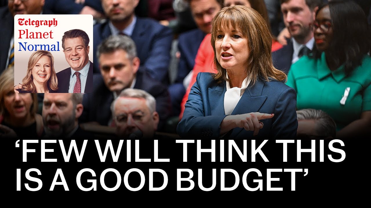 Planet Normal: Reeves Budget snowstorm of discontent | Podcast