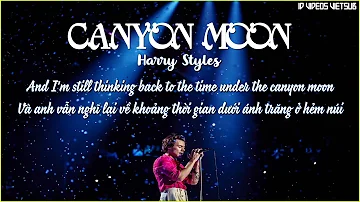 [VIETSUB] CANYON MOON - HARRY STYLES