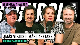 ¿MÁS VIEJOS O MÁS CARETAS? | PROGRAMA COMPLETO de SEGUROLA