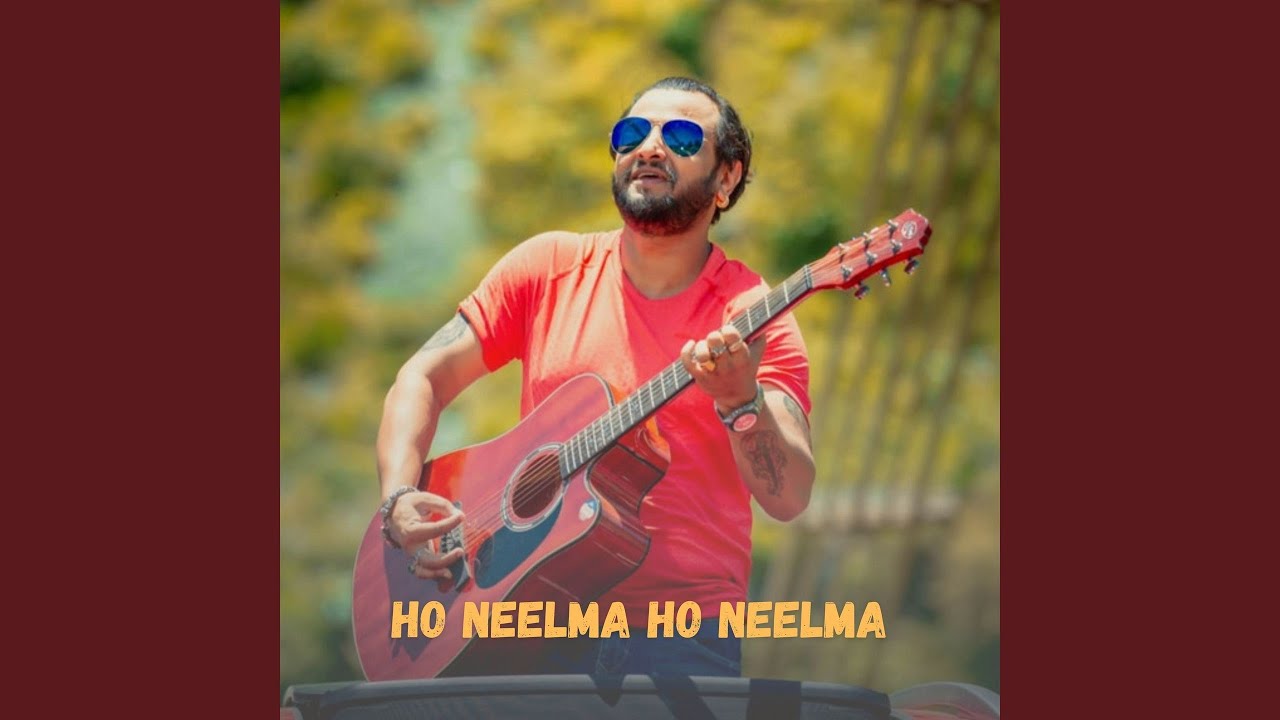 Ho Neelma Ho Neelma