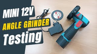 The 3" Cordless 12V Mini Angle Grinder Test & Review: Is it really reliable? Watch before buying it.