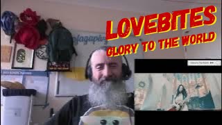 Lovebites - Glory to the world - old metalhead reacts