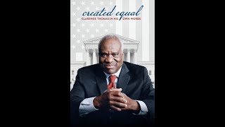 "Created Equal" Review: Why the Left Hates Justice Thomas