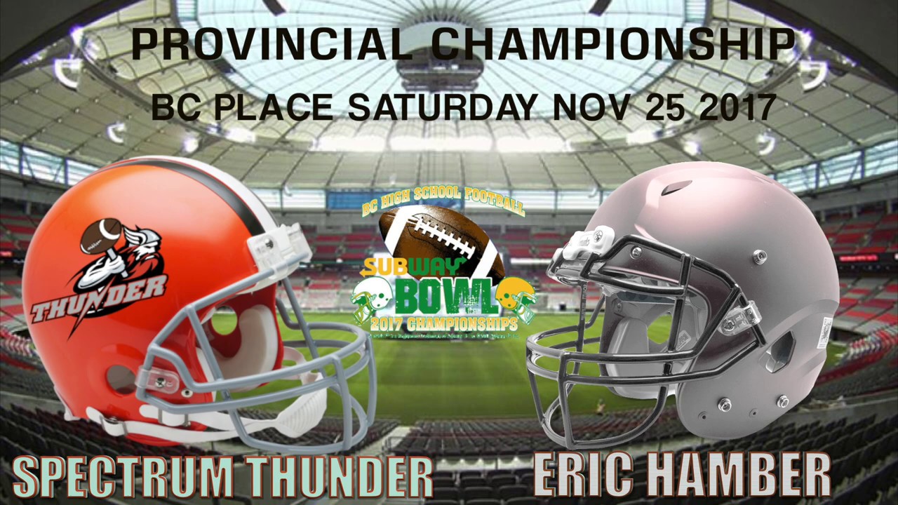 2017 SPECTRUM THUNDER FOOTBALL PROVINCIAL CHAMPIONSHIP TRAILER