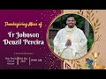 Join us virtually for thanksgiving mass of fr johnson denzil pereira